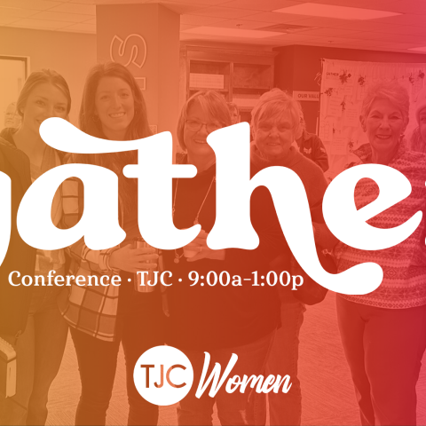 TJC Womens Gather Conference