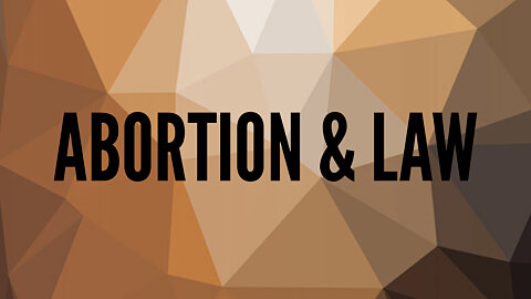 Abortion and Law