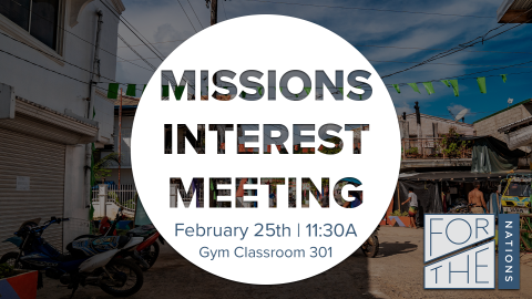 Missions Interest Meeting February 2024
