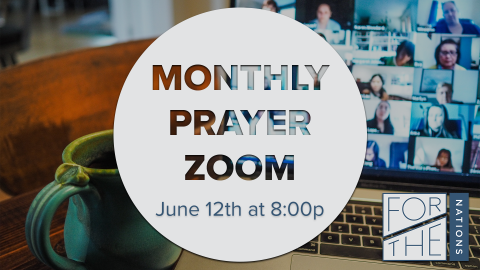 Monthly Prayer Zoom - June