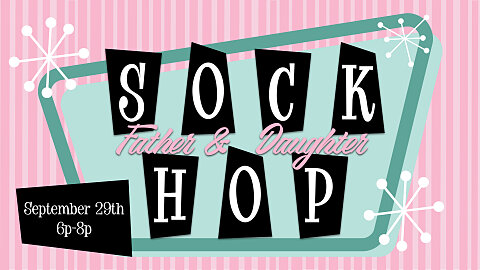Father & Daughter Sock Hop